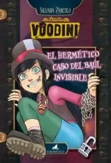 Voodini. El hermetico caso del baul invisible