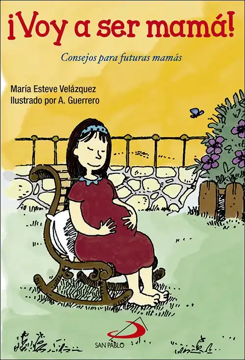¡Voy a ser mamá!. Consejos para futuras mamás
