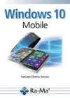 WINDOWS 10 MOBILE