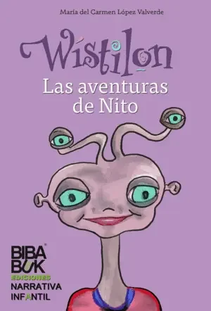 WÍSTILON. LAS AVENTURAS DE NITO. SEGUNDA EDICIÓN