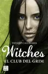 WITCHES 2. EL CLUB DEL GRIMM