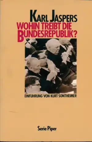 WOHIN TREIBT DIE BUNDESREPUBLIK