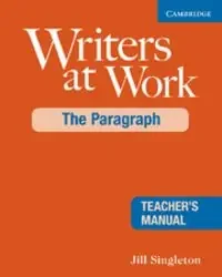 Writers at Work The Paragraph Teacher‘s Manual 2nd Edition