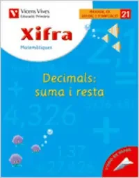 Xifra Quadern 21. Matematiques. Reforì I Ampliacio