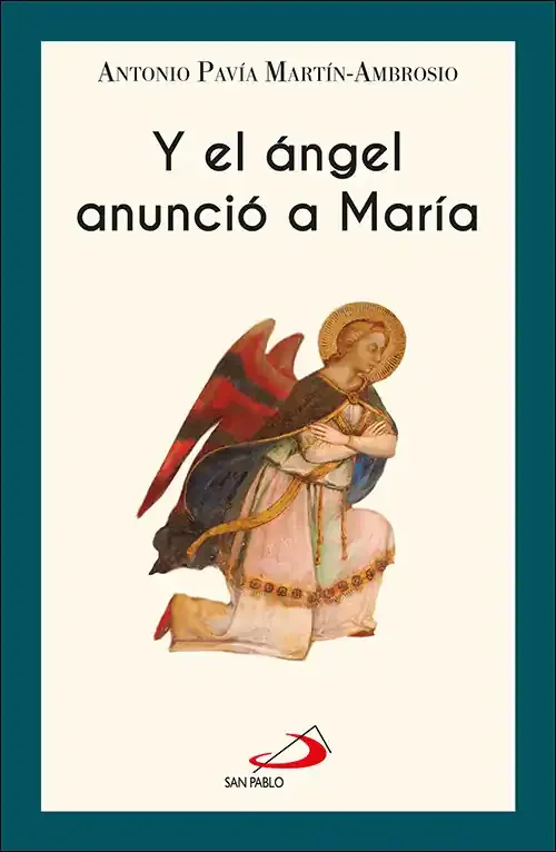 Y el angel anuncio a maria