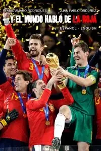 Y el mundo hablo de la roja