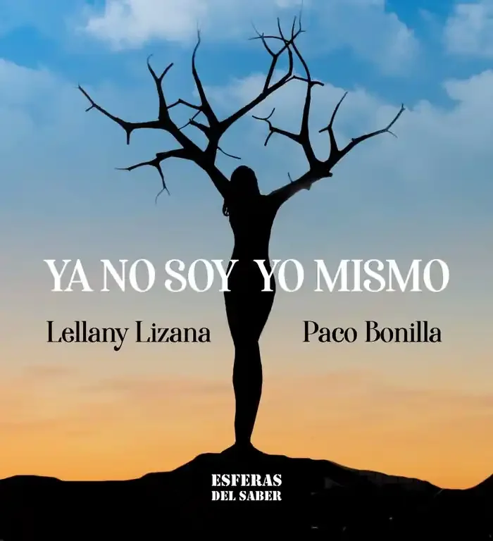 Ya no soy yo mismo. PACO BONILLA – LELLANY LIZANA