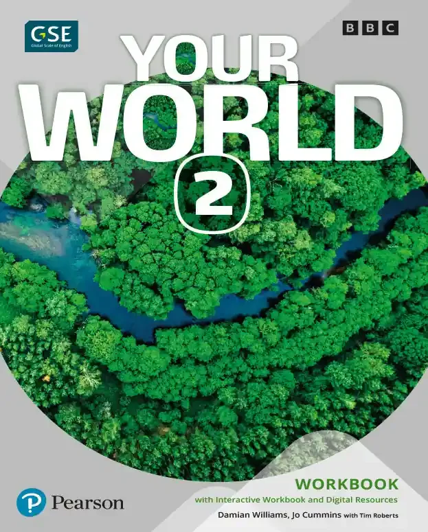 Your world 2 ej+@. Interactive Workbook and Digital ResourcesAccess Code